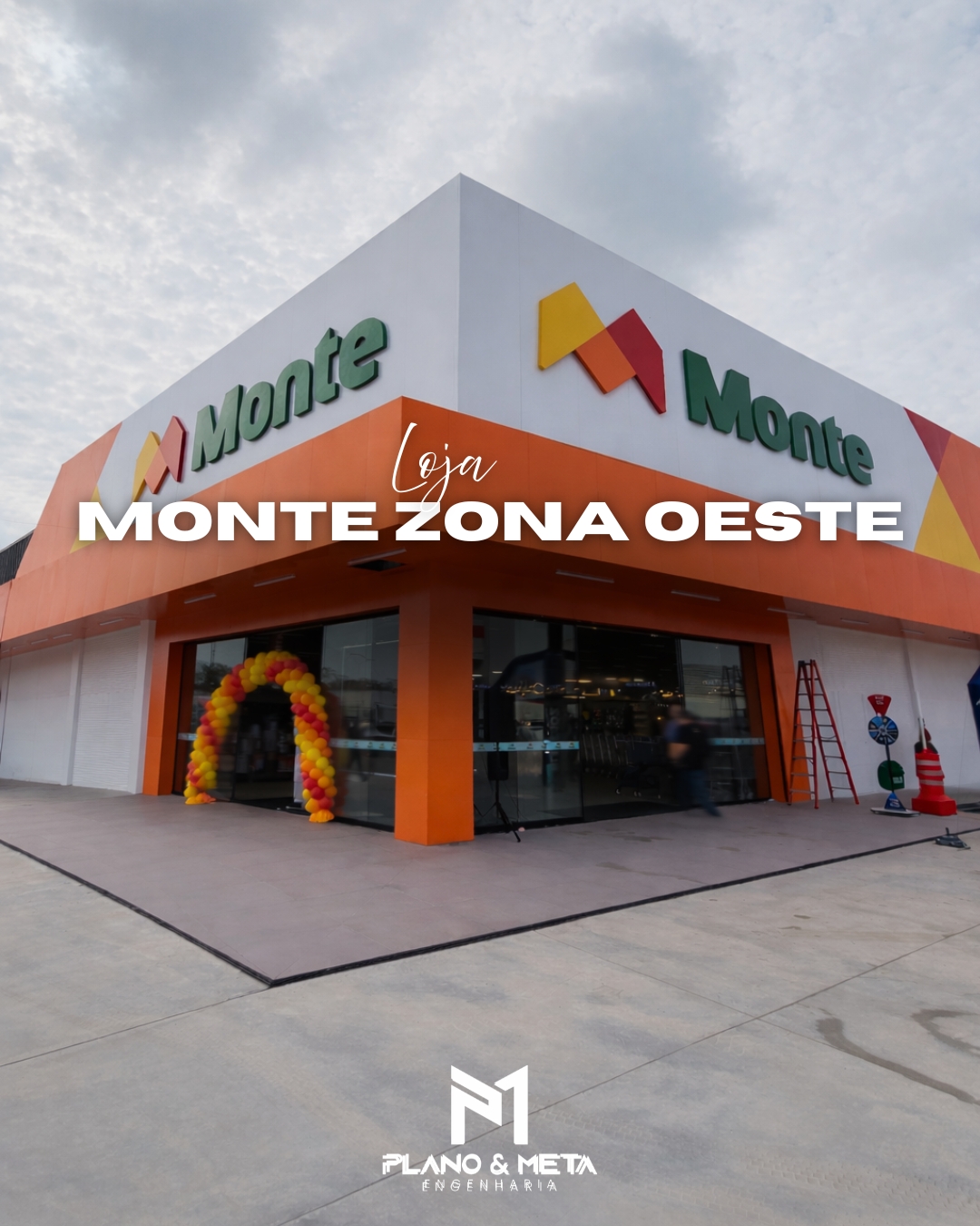 Fachada da Loja Monte Zona Oeste